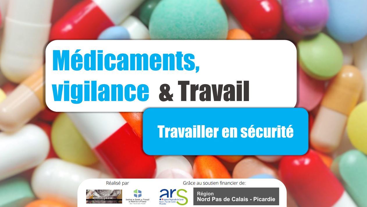 Médicaments, vigilance et travail - ISTNF